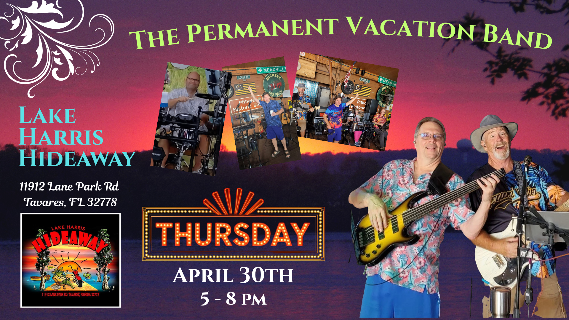 The Permanent Vacation Band returns to Lake Harris Hideaway